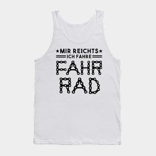 Mir Reichts ich fahre Fahrrad Spruch Tank Top